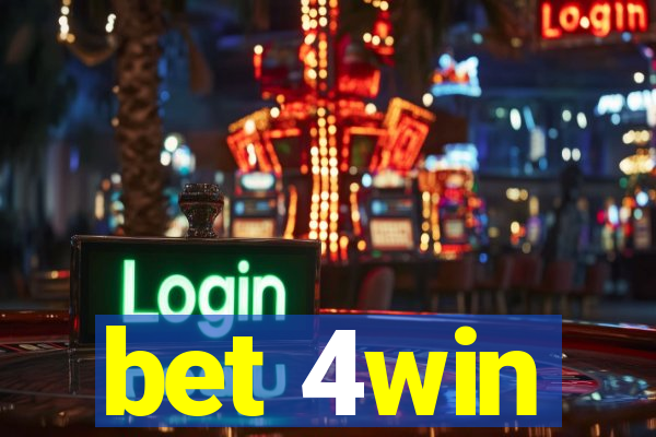 bet 4win